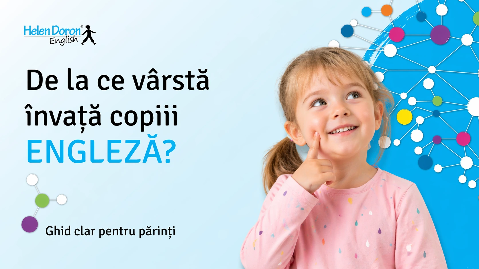 de la ce varsta invata copiii engleza metoda naturala